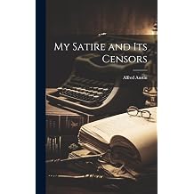 My Satire and Its Censors
