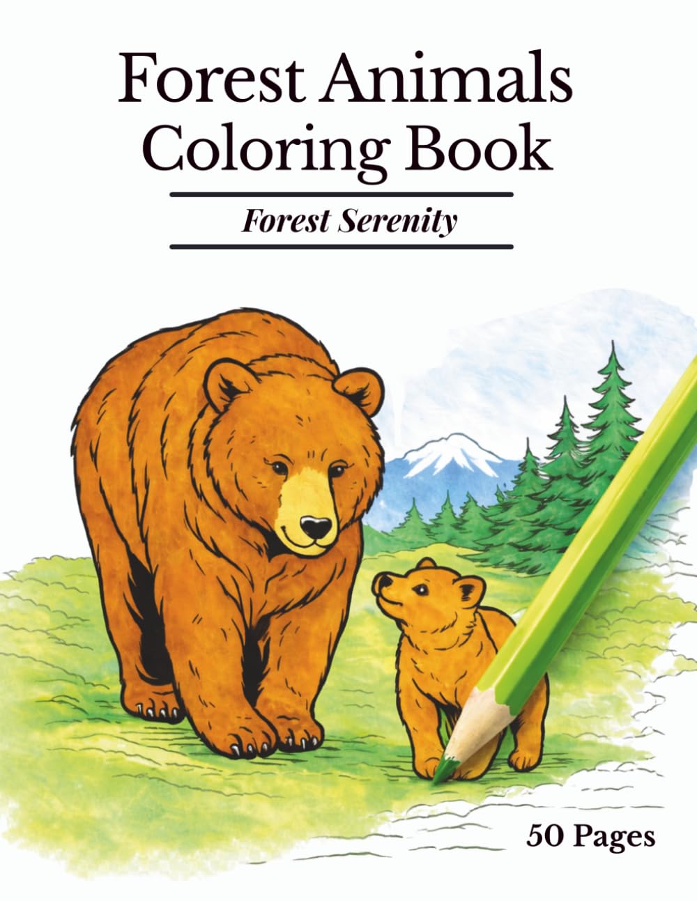 Forest Animals Coloring Book & Forest Serenity: A Simple Yet Elegant Adult Coloring Book for Beginners and Seniors