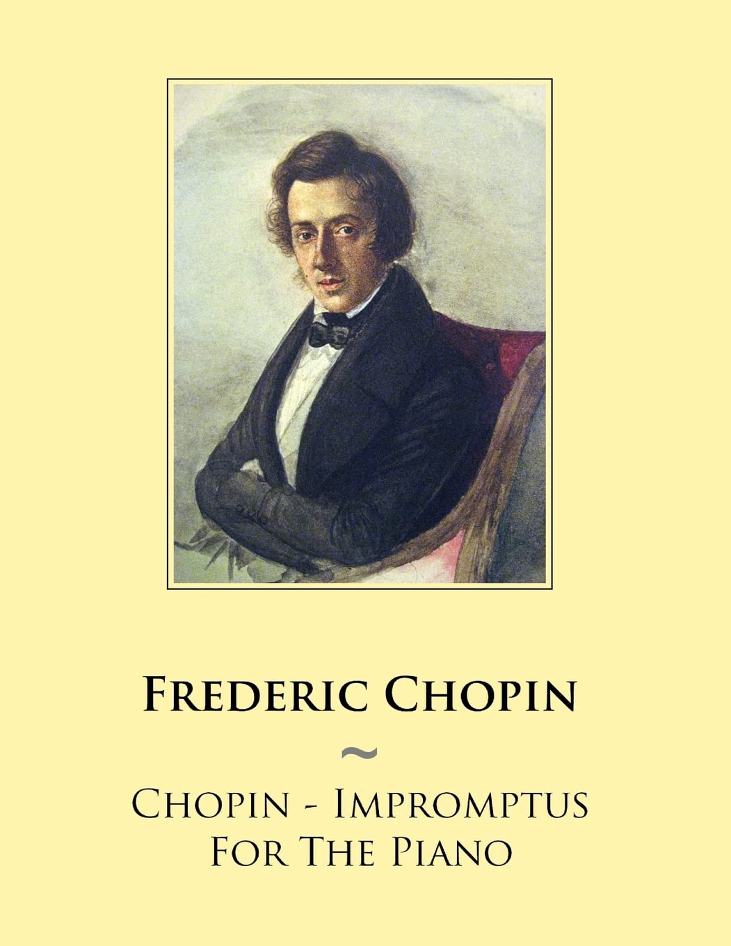 Chopin - Impromptus For The Piano: Volume 50 (Samwise Music For Piano)