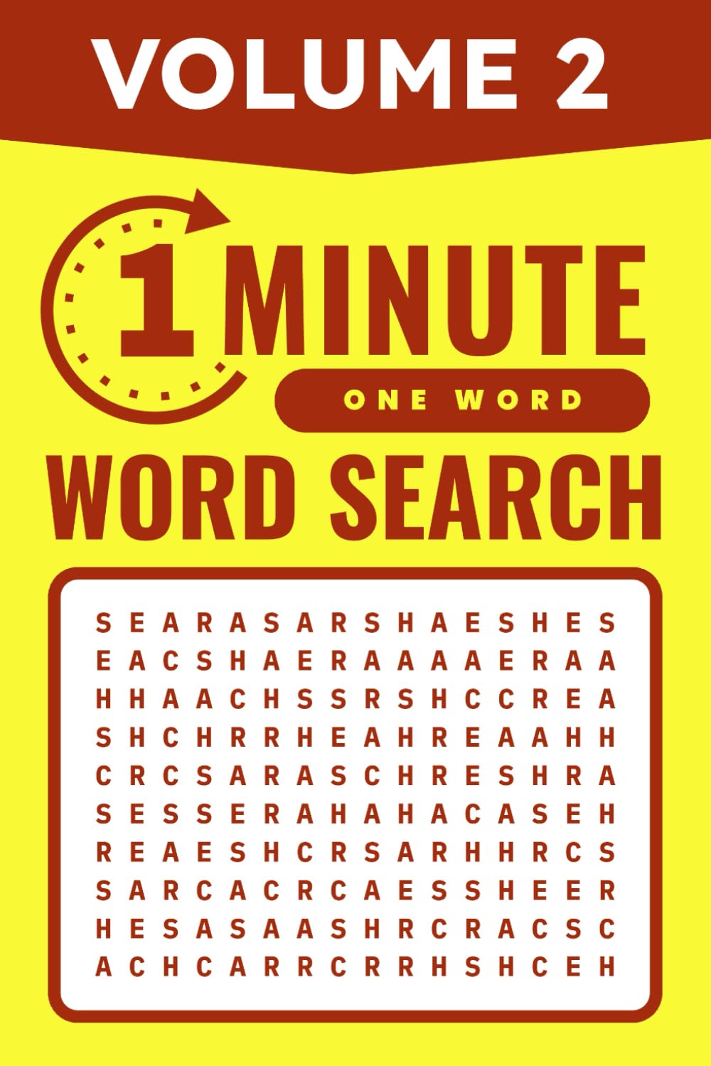 1 Minute Word Search, Volume 2: 100 Uniquely Challenging Single Term Puzzles with Solutions - 6x9 Inches - Small Size