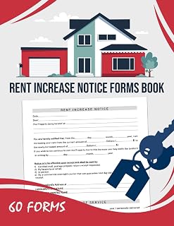 Rent Increase Notice Forms Book: 60 Forms | Property Rental Increase Letter For Landlord To Review Tenant Fees