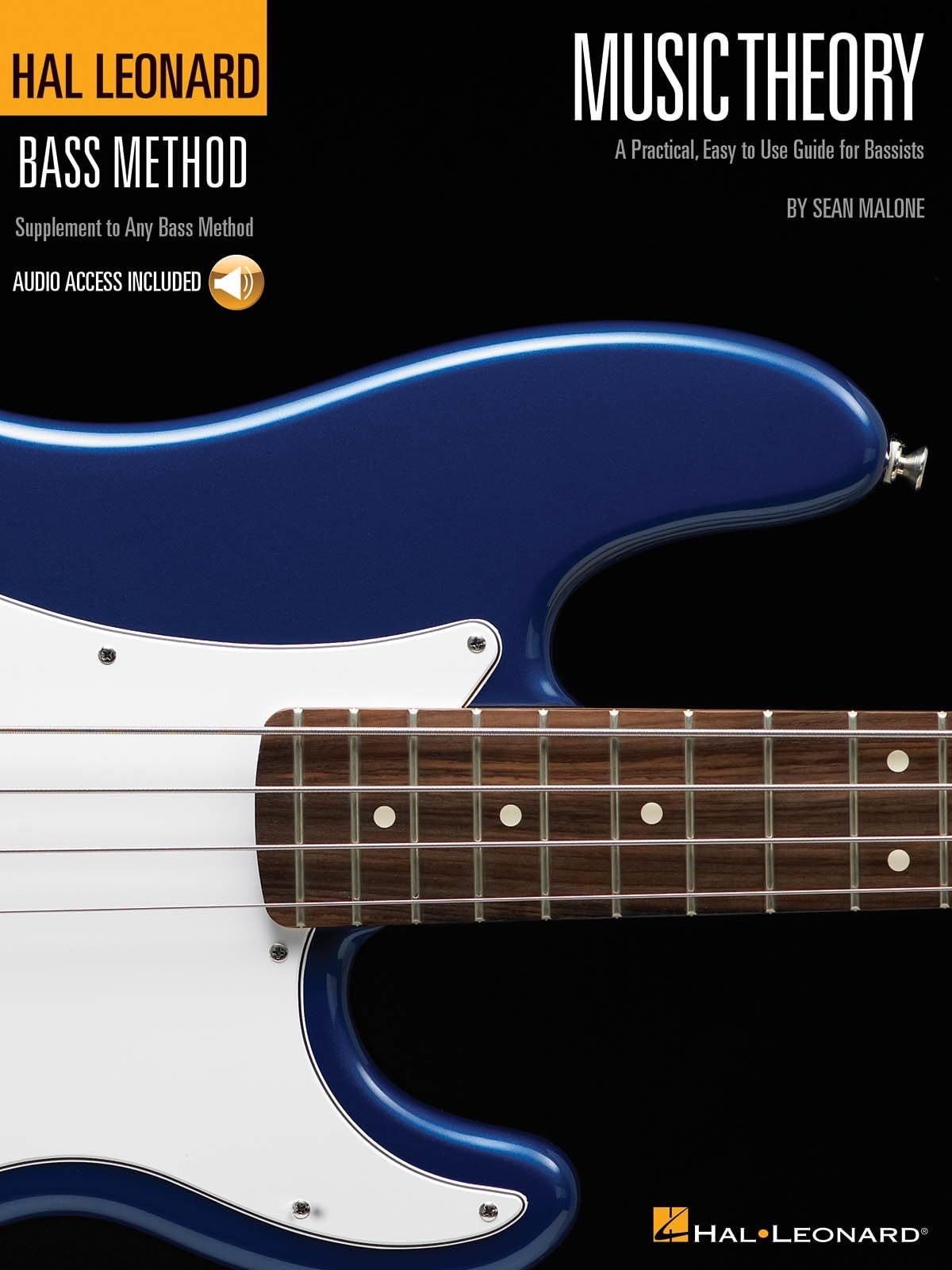 Music Theory (Bass Method): Everything You Ever Wanted to Know But Were Afraid to Ask