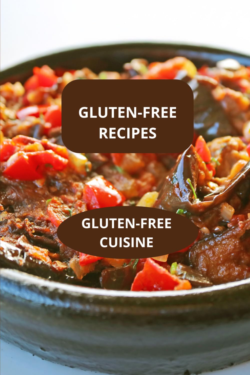 GLUTEN-FREE RECIPES: GLUTEN-FREE CUISINE - Gluten-free cooking - Gluten-free food