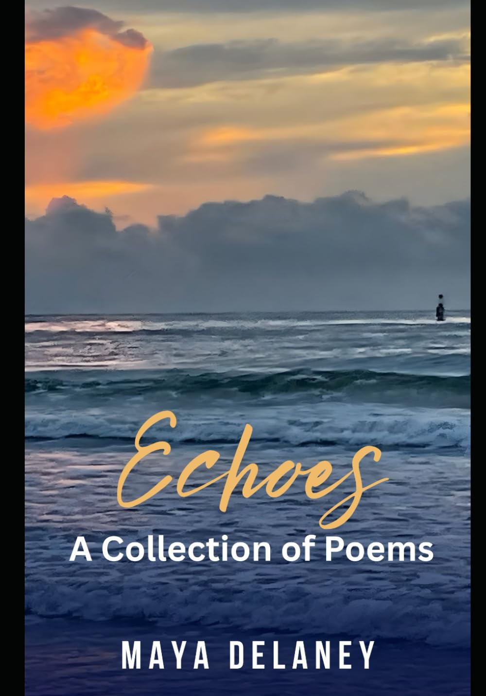 Echoes: A Collection of Poems