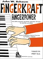 John W. Schaum: Fingerkraft Vorstufe (Fingerpower Prep Book) 3936026963 Book Cover