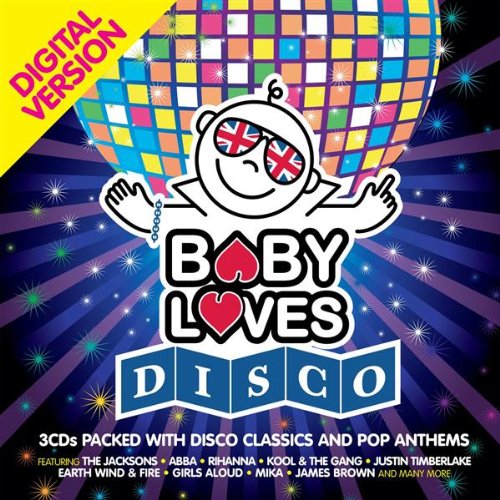 Baby Loves Disco Baby Loves Disco Music