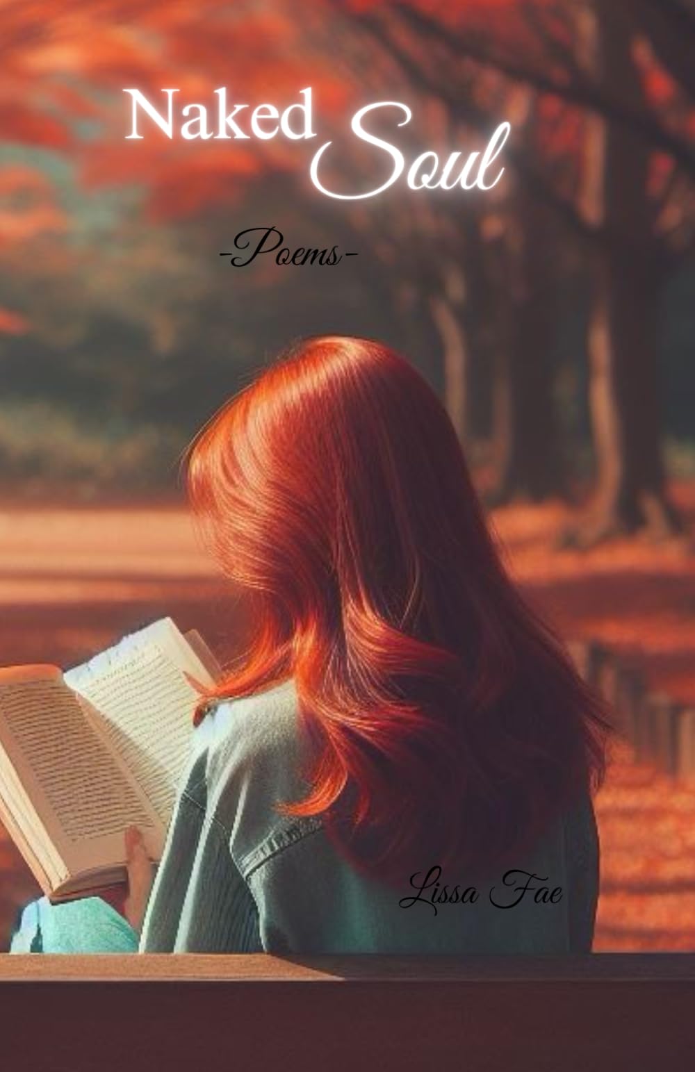 Naked Soul: Poems, vol II