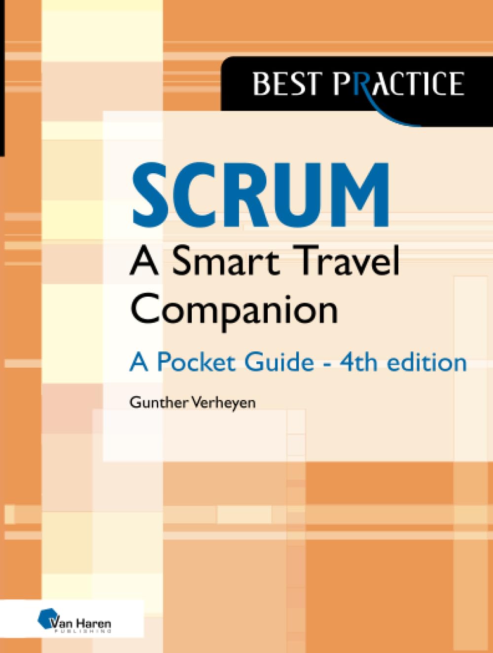 Scrum: A Smart Travel Companion - A Pocket Guide