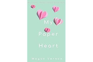 My Paper Heart: A Small Town Southern Romance