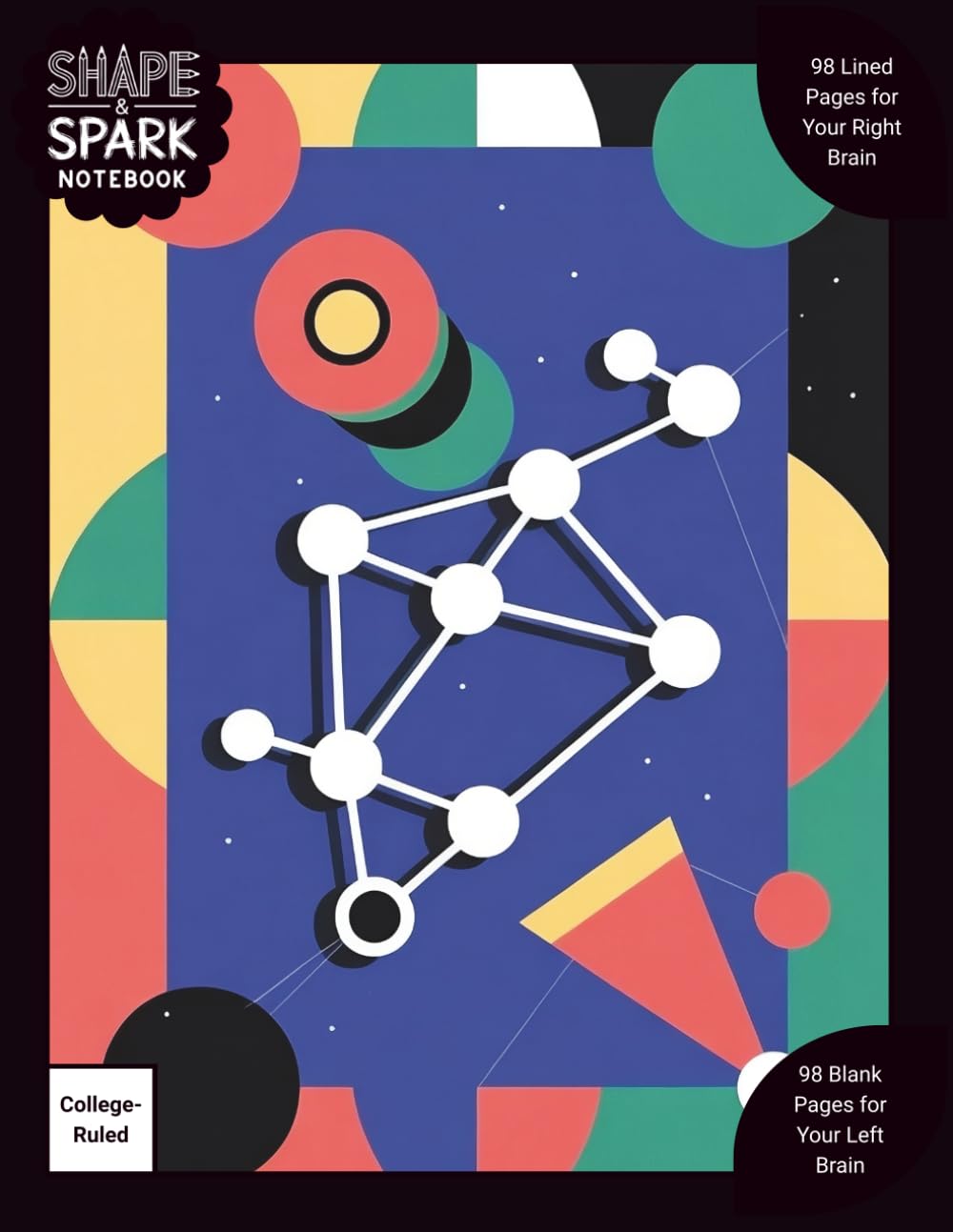 Shape & Spark Notebook: Alternating College-Ruled and Blank Pages for Focused Writing, Note-Taking, and Creative Expression (Colorful Constellation)