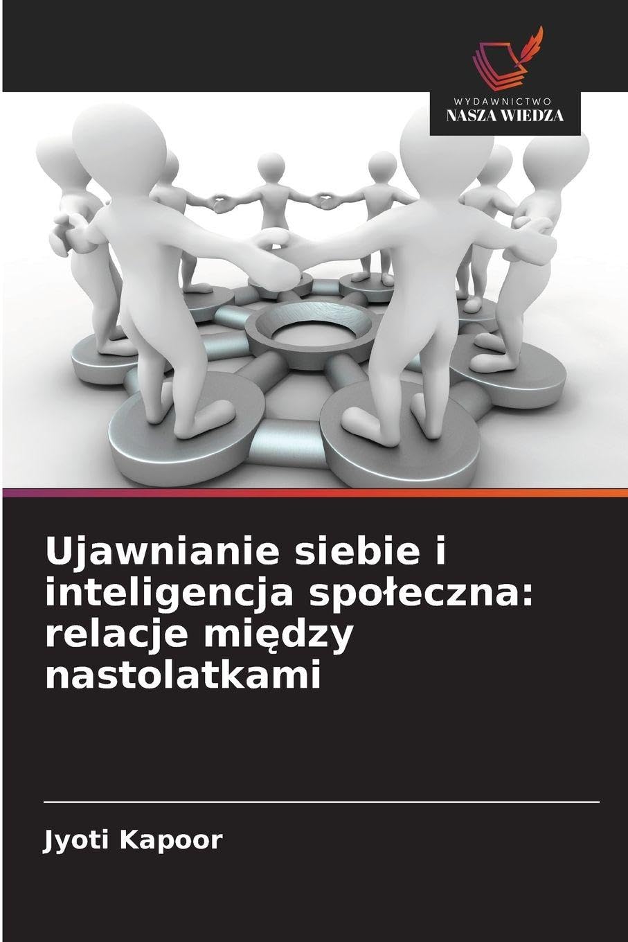 Ujawnianie siebie i inteligencja spo¿eczna: relacje mi¿dzy nastolatkami