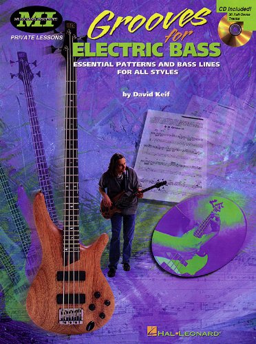 Grooves for Electric Bass: Essential Patterns And Bass Lines for All Styles (Musicians Institute Private Lessons)