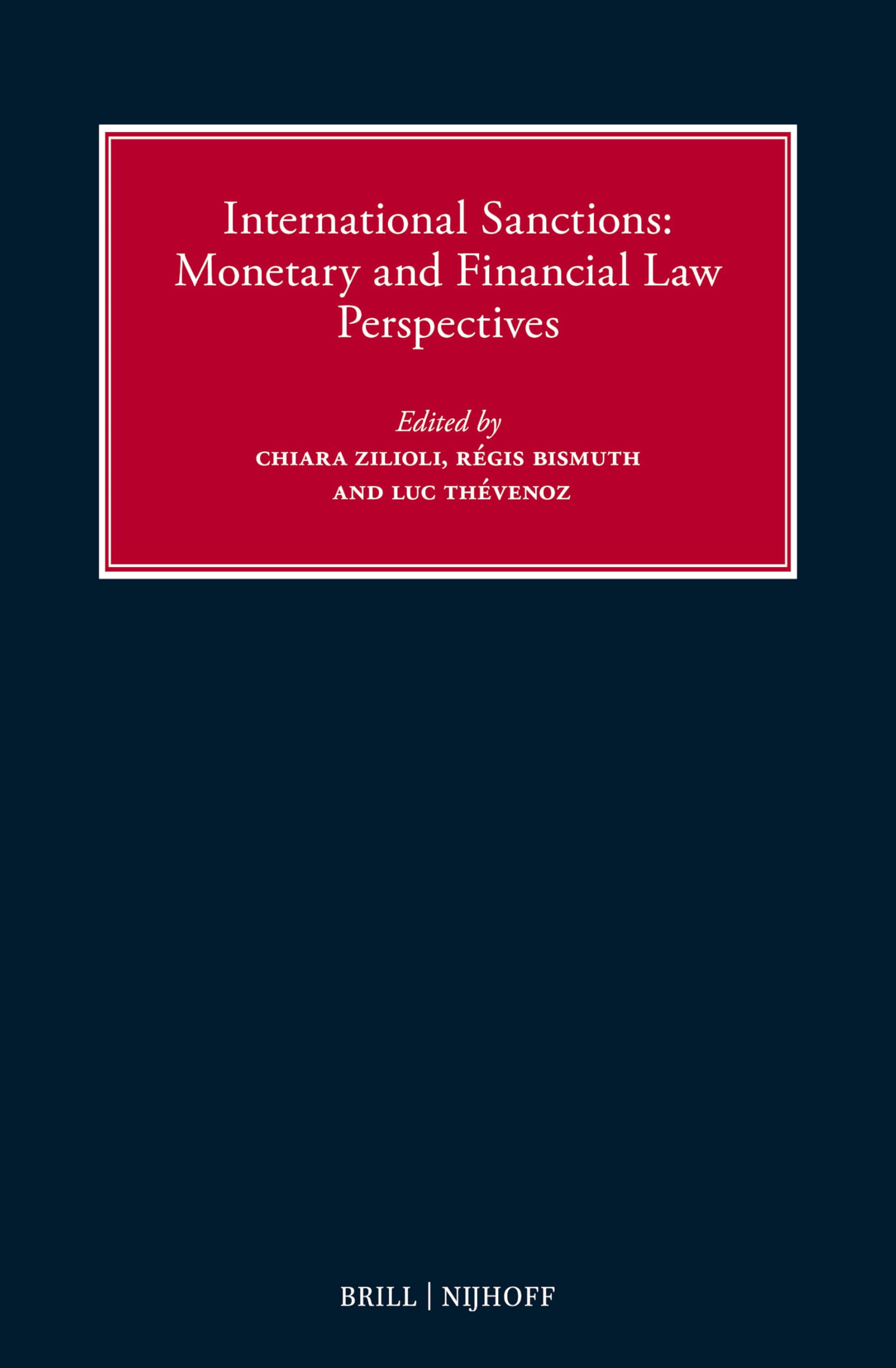 International Sanctions: Monetary and Financial Law Perspectives