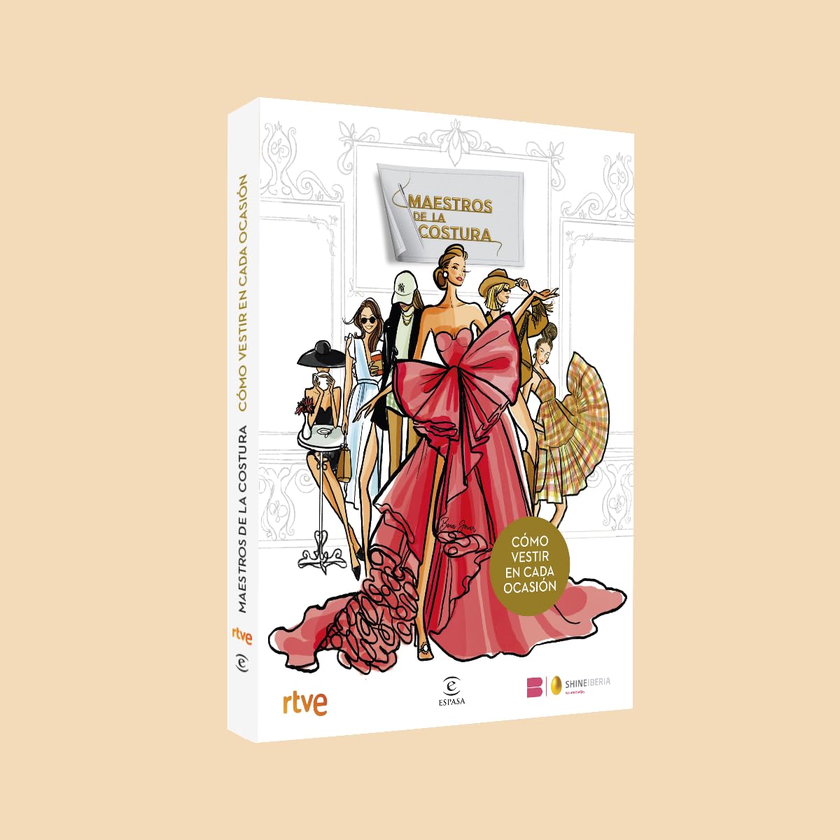 Maestros de la Costura. Cómo vestir en cada ocasión (Espasa Estilo de vida)