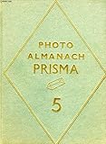  LE PHOTO ALMANACH PRISMA 5.