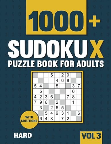 Sudoku X Puzzles for Adults 1000+ Hard Sudoku X Puzzles with Solutions - Vol 3