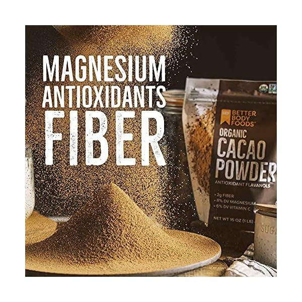 BetterBody Foods Organic Cacao Powder, Rich Chocolate Flavor, Non-GMO, Gluten-Free, Cocoa, 16 ounce, 1 lb bag