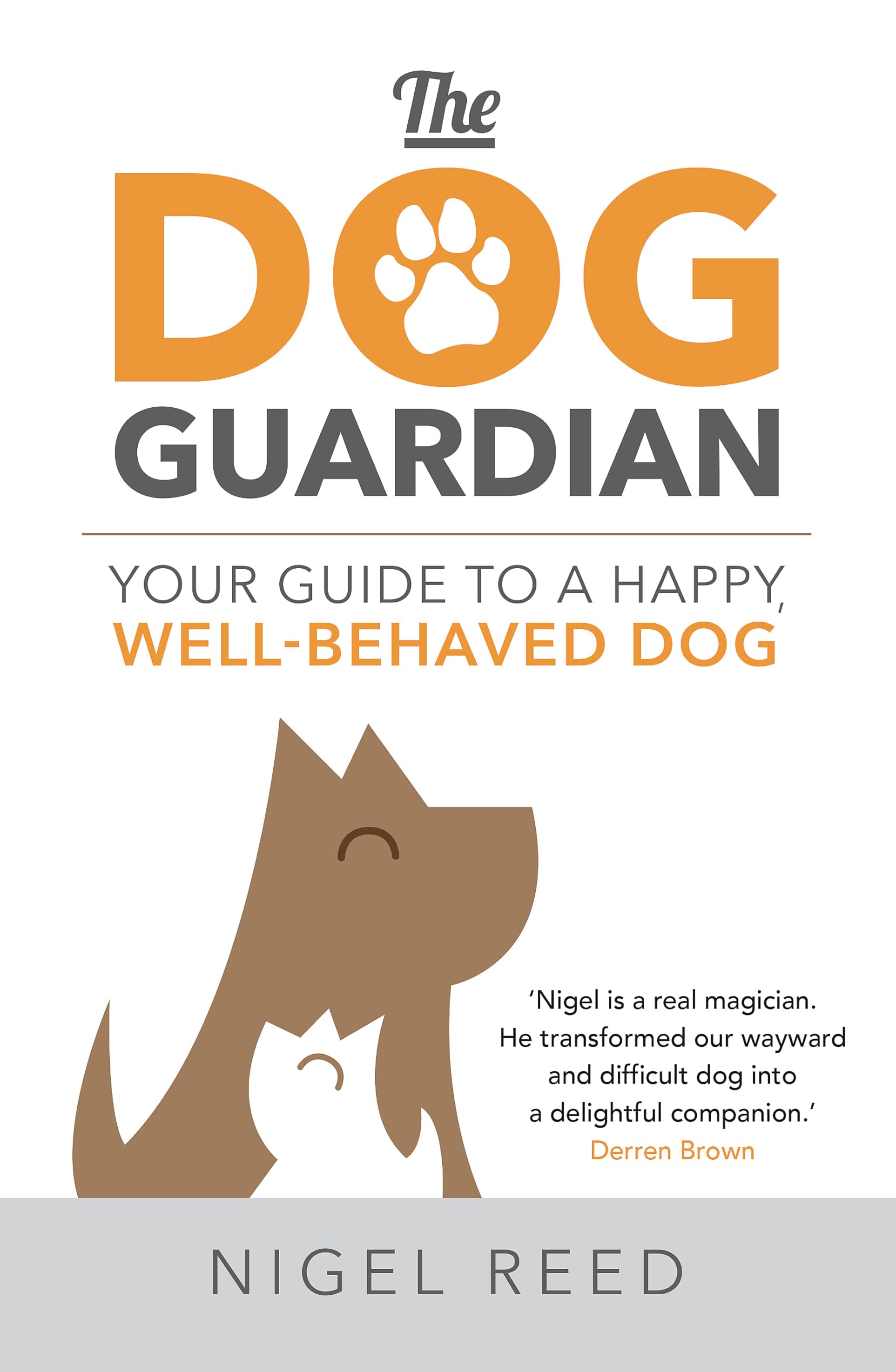 The Dog Guardian by Nigel Reed (Paperback Book)