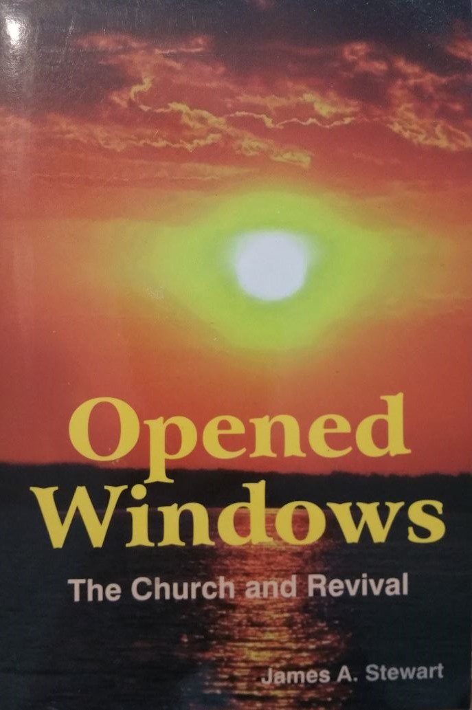 Opened Windows: The Church and Revival