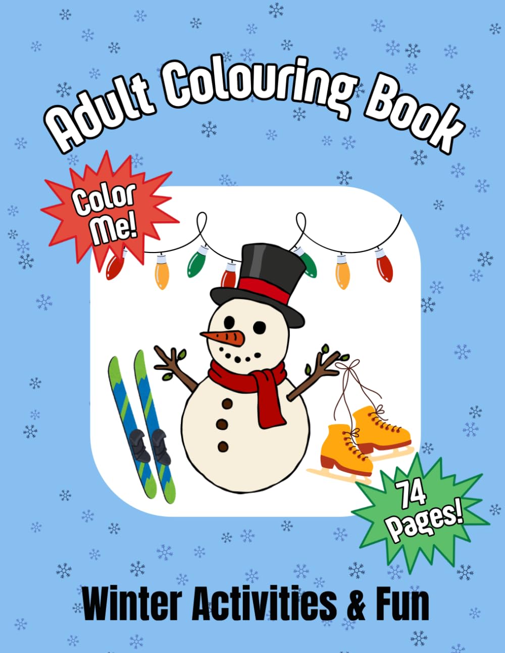 Colouring Book for Adults: Winter Activities & Fun | 70+ Fun Pages for Adults