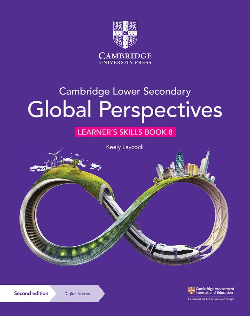 Cambridge Lower Secondary Global Perspectives Learner's Skills Book 8 with Digital Access (1 Year)