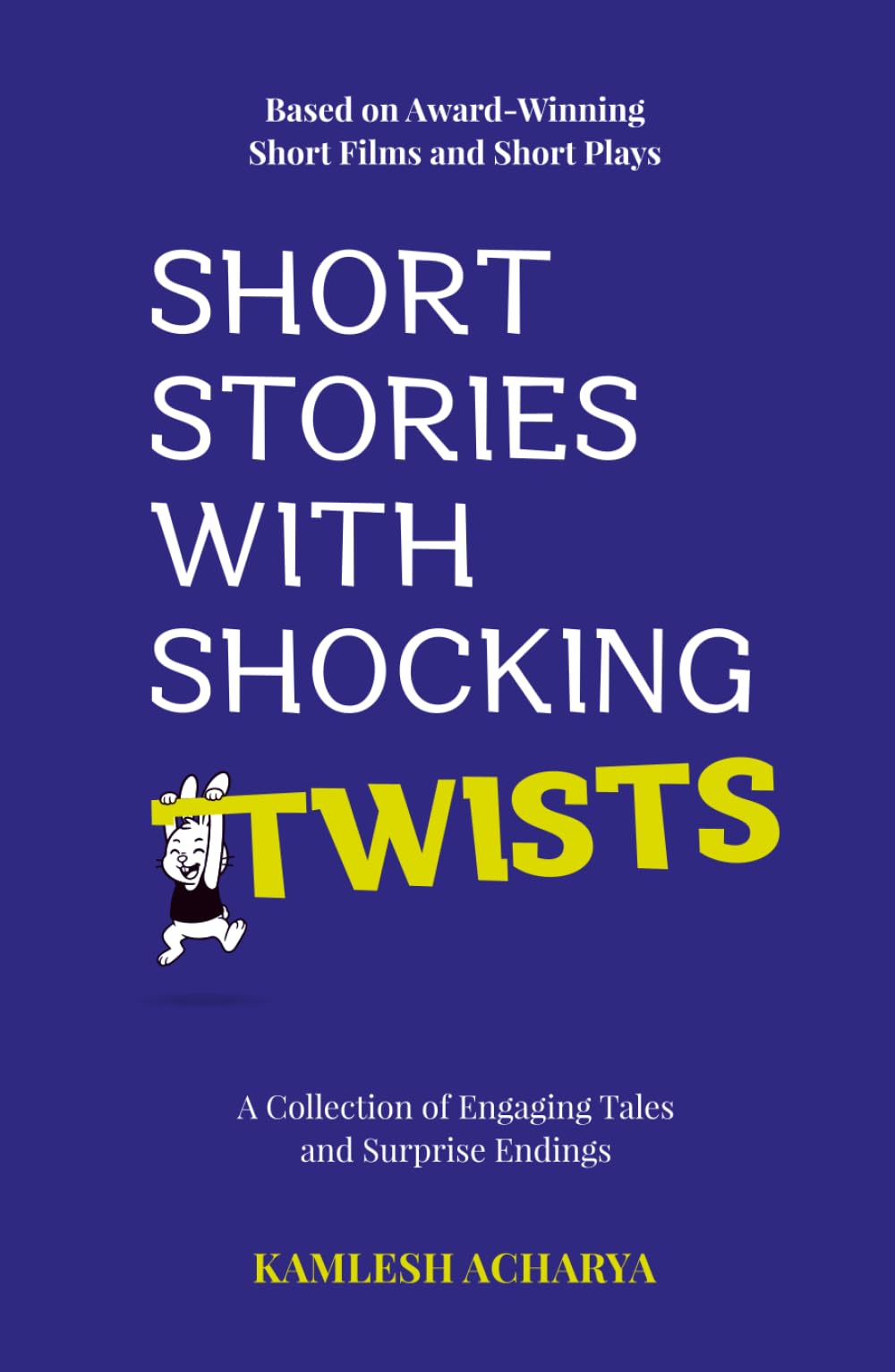 Short Stories With Shocking Twists: A Collection of Engaging Tales and Surprise Endings