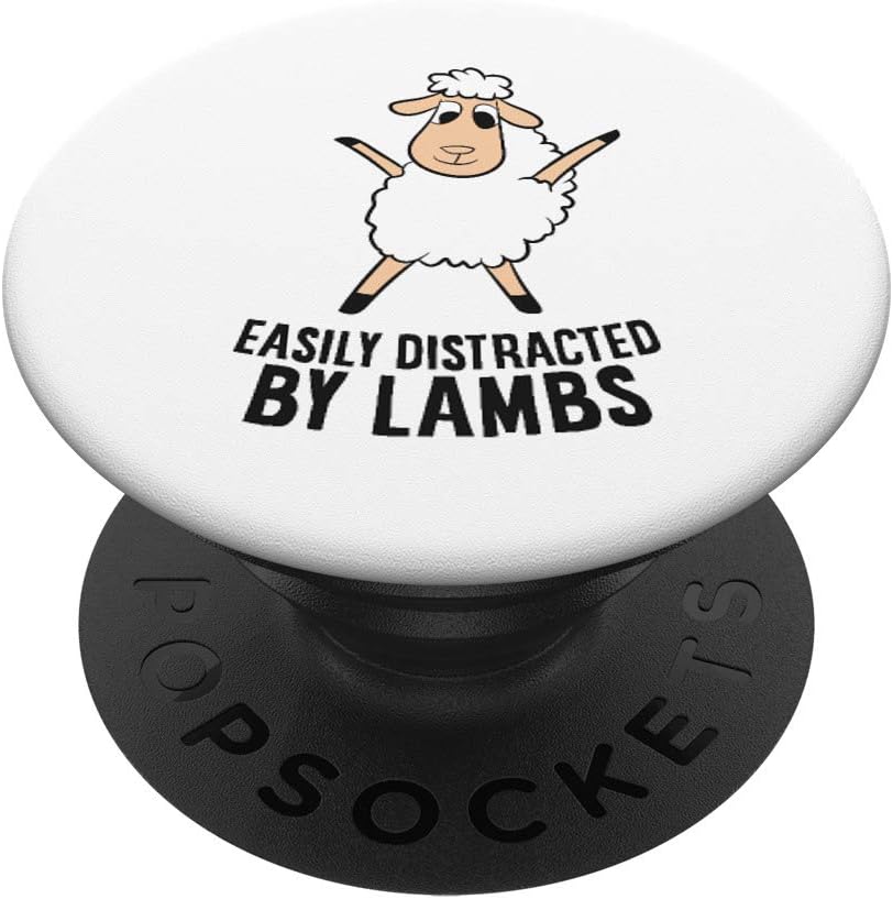 PopSockets Cute Lambs Easily Distracted By Lambs Funny Lamb Love Sheep PopSockets Swappable PopGrip
