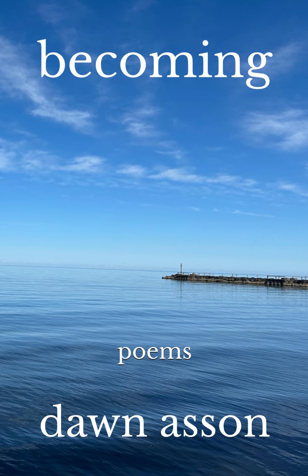 Becoming: Poems