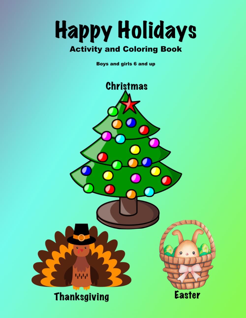 Happy Holidays Coloring and Activity Book