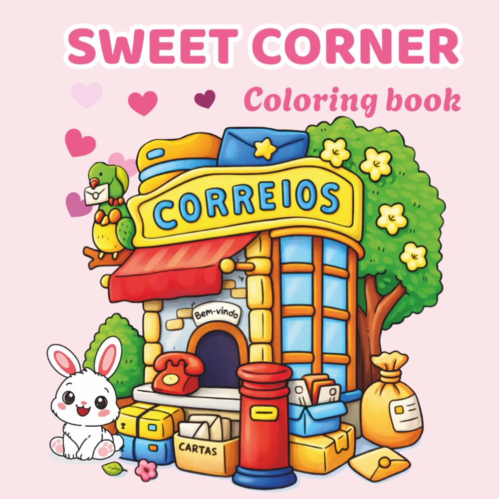 Sweet Corner Coloring Book: Cute Kawaii Storefronts, Miniature Shops, and Adorable Animals for Relaxation and Stress Relief