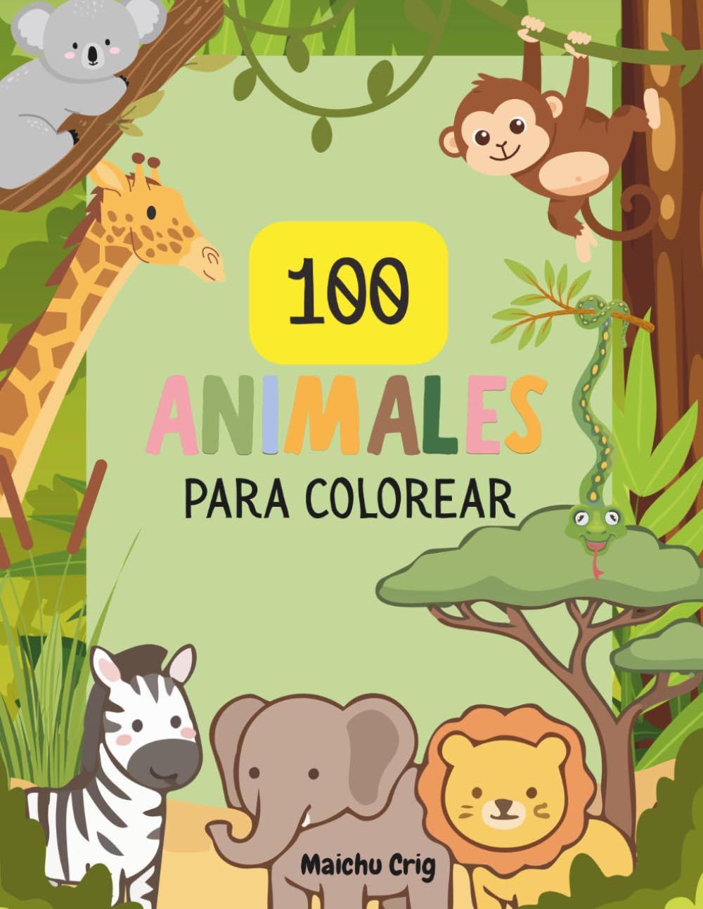100 animales para colorear (Libros para colorear infantil)