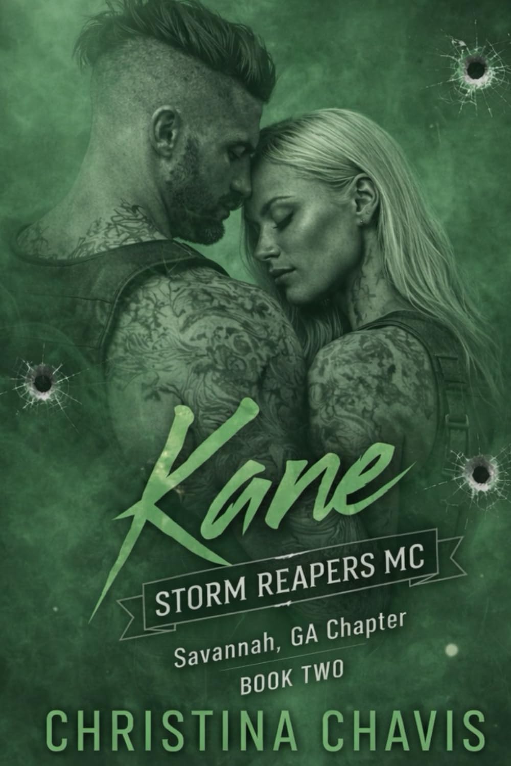 Kane: A Storm Reapers MC Savannah, GA Chapter Book Two: 2