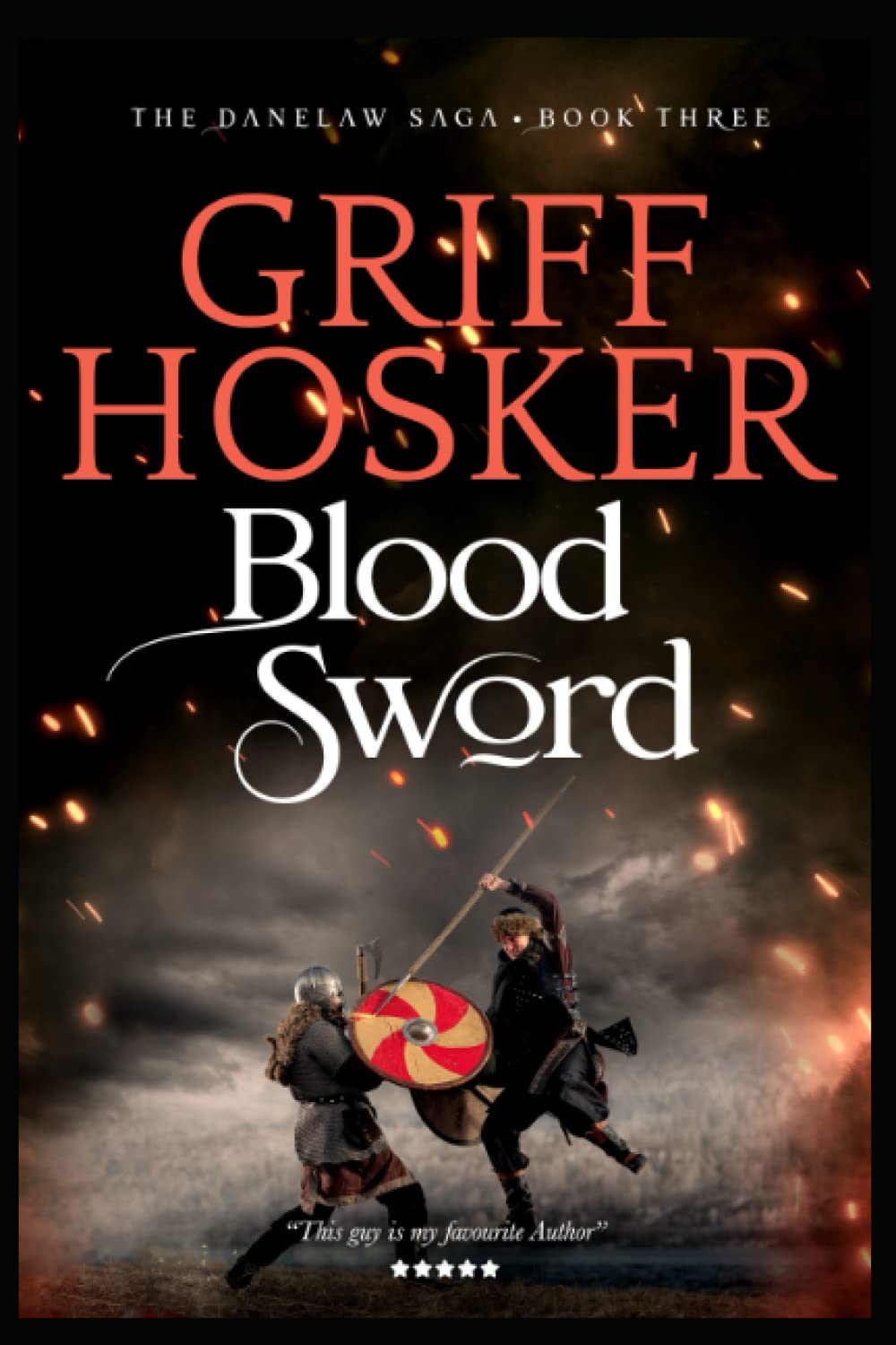 Blood Sword: 3 (Danelaw Saga)