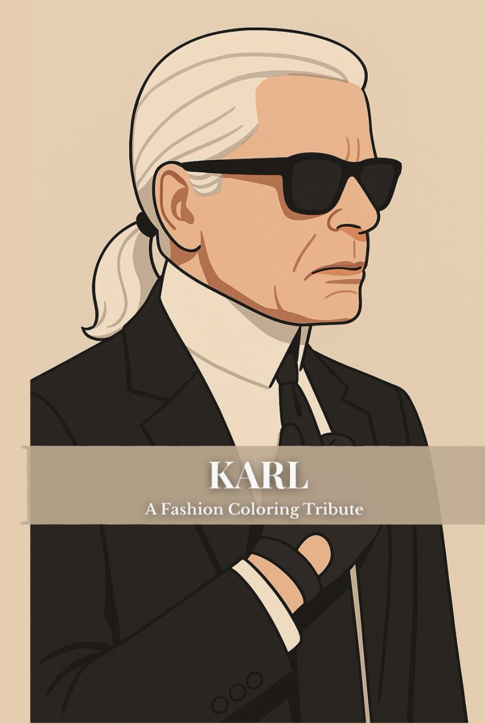 Karl Lagerfeld - Un tributo ilustrado para colorear: 40 ilustraciones para colorear y coleccionar. Arte y moda en un libro tributo.