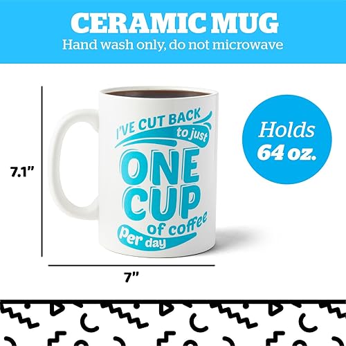 Miniatura 3 de BigMouth Inc. Taza de café con texto en inglés "I've Cut Back to Just One Cup of Coffee per Day", taza de café de tamaño gigante, 64 onzas