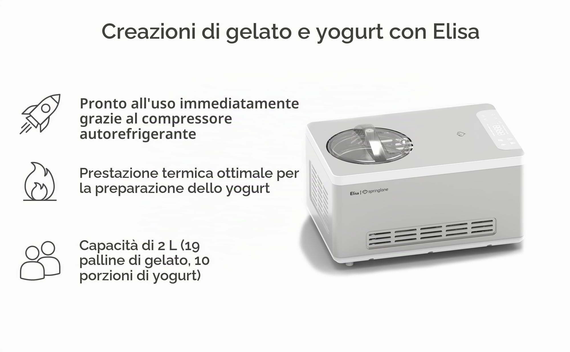 SPRINGLANE Gelatiera e yogurtiera Elisa con compressore autoraffreddante (Argento/Contenitore bianco, 180W)