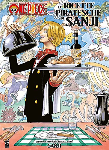  One piece. Le ricette piratesche di Sanji