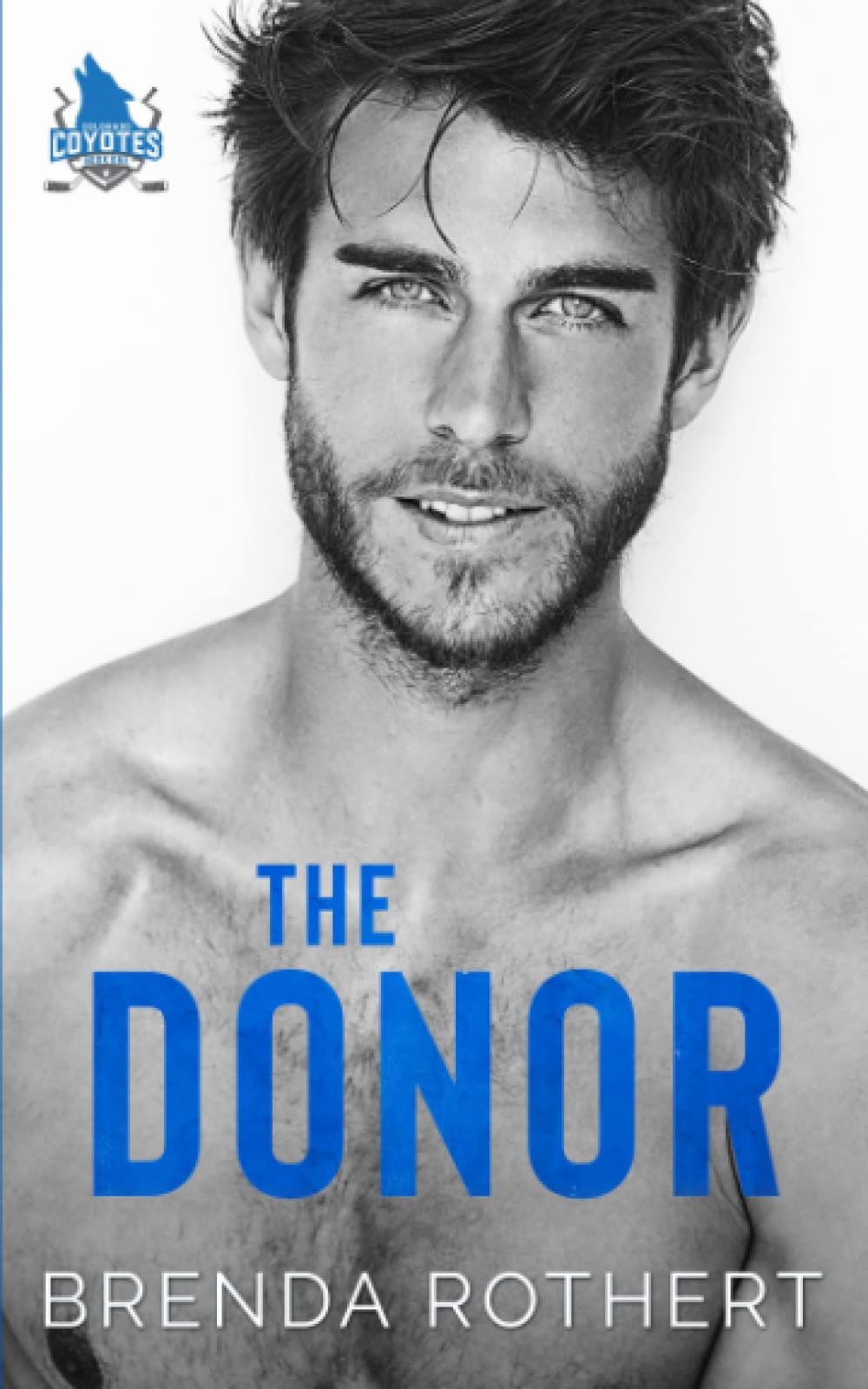 The Donor: A Colorado Coyotes Hockey Romance