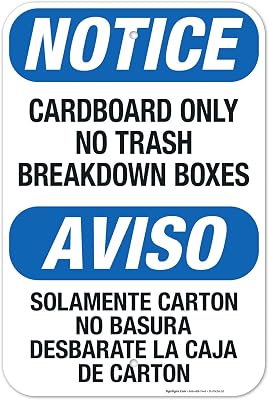 Notice Cardboard Only No Trash Breakdown Boxes Bilingual Sign, 12x18 Inches, Rust Free .063 Aluminum, Fade Resistant, Made in USA by Sigo Signs