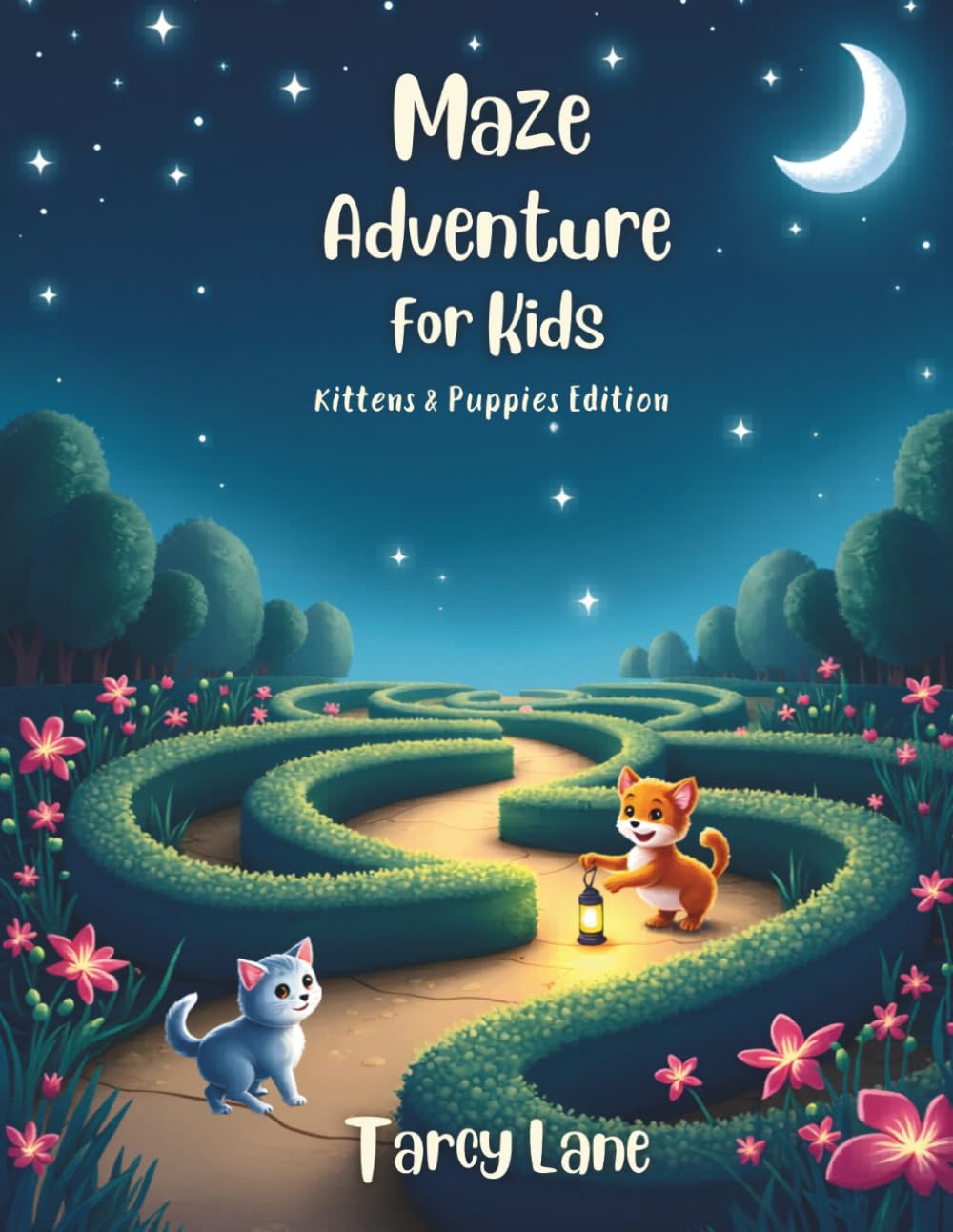 Maze Adventure for Kids: Kittens & Puppies Edition: Hard & Very Hard Mazes for Children — 50 Challenging Mazes with Answer Keys