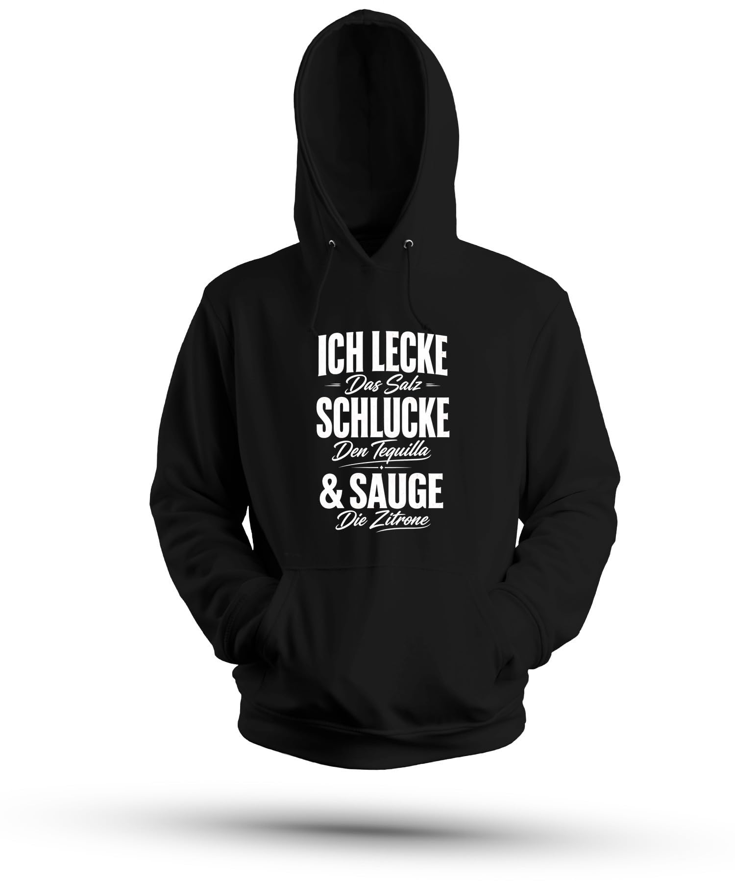 Ich lecke das Salz schlucke Statement Hoodie