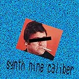  Synth nine caliber