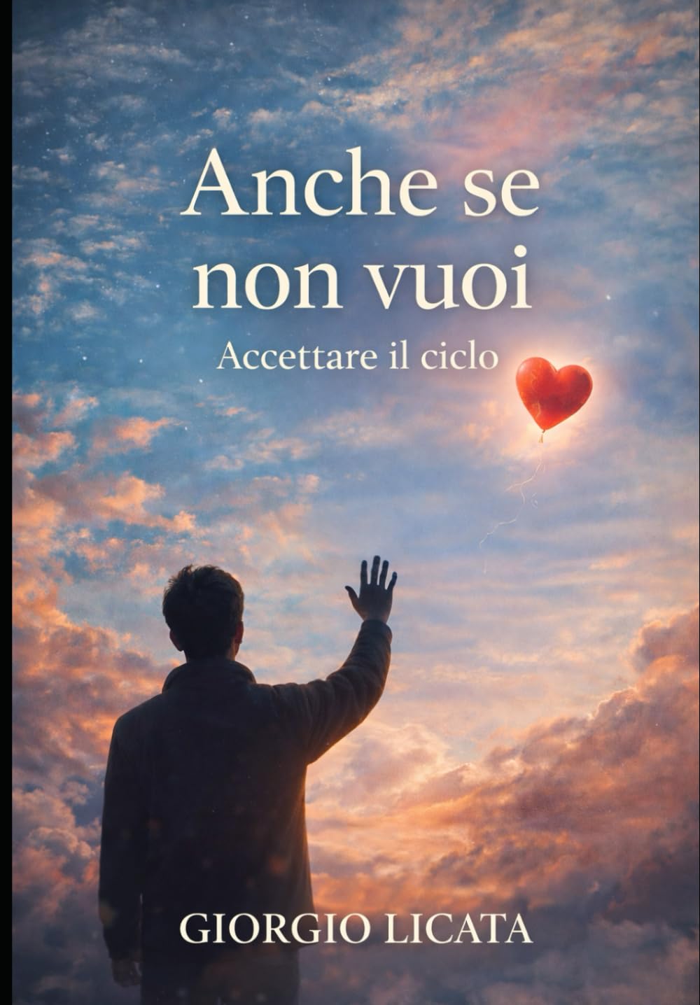ANCHE SE NON VUOI: ACCETTARE IL CICLO
