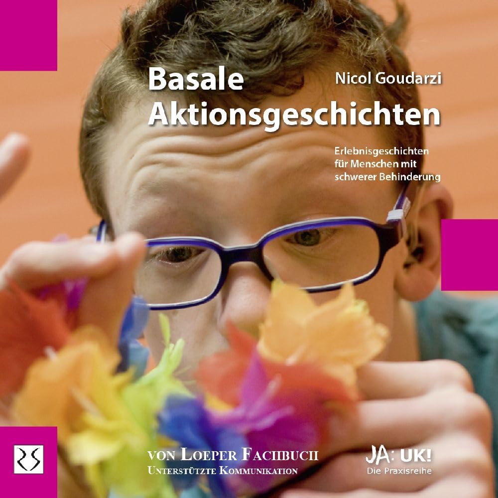 Basale Aktionsgeschichten. Rund ums Jahr: Erlebnisgeschichten für Menschen mit schwerer Behinderung (Ja: UK!)