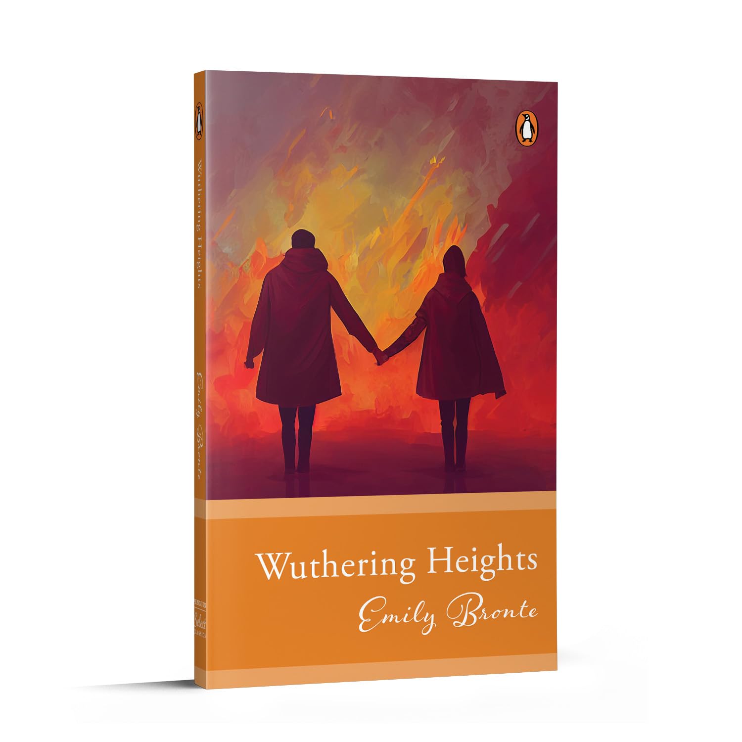 Penguin Select Classics: Wuthering Heights: (Original, Unabridged Classic)