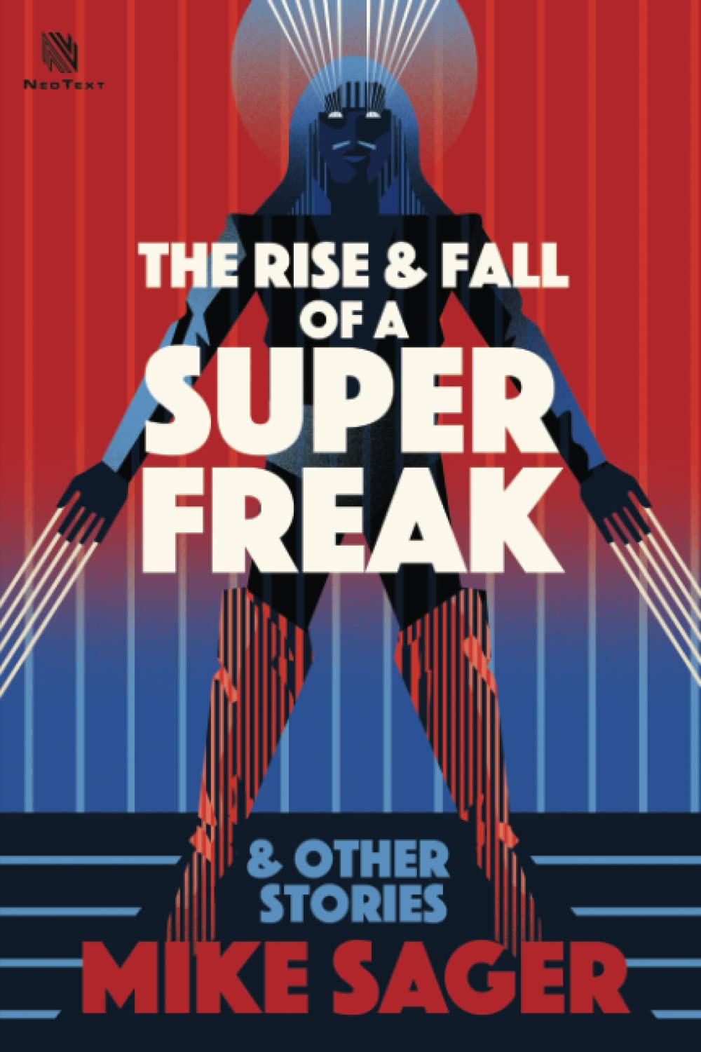 The Rise and Fall of a Super Freak: And Other True Stories of Black Men Who Made History