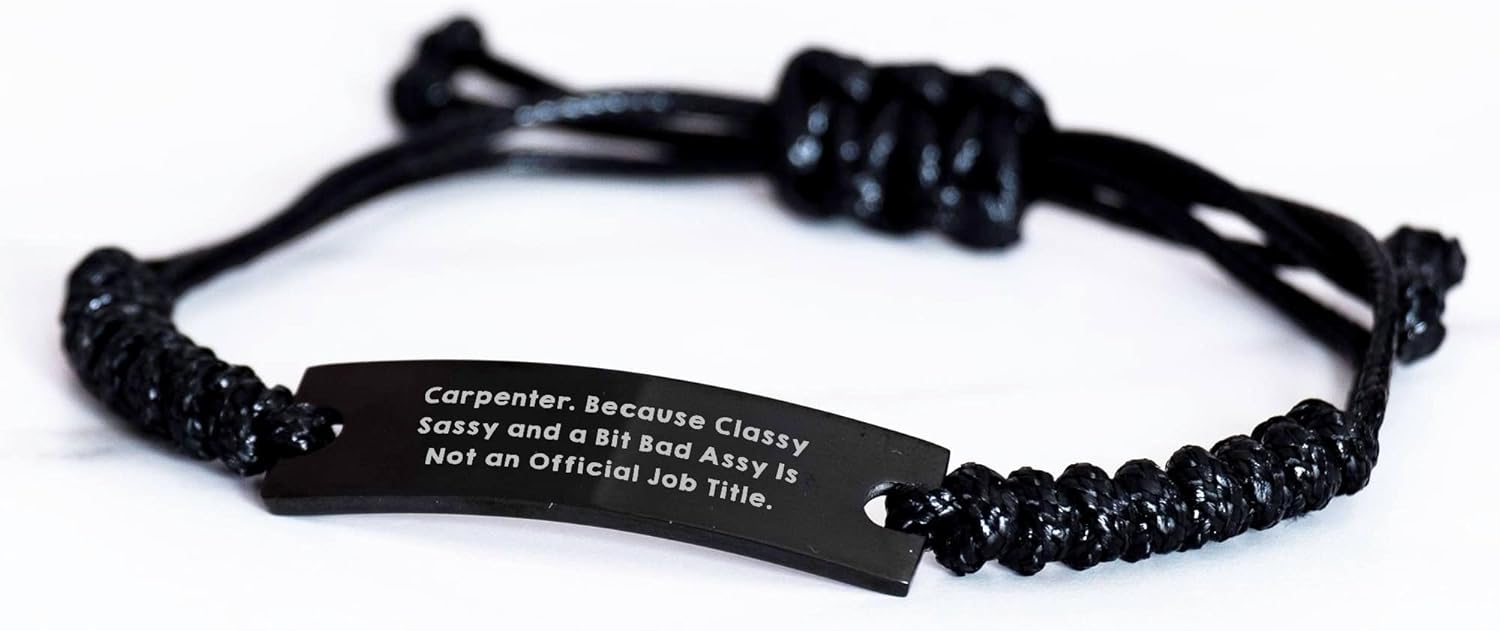 Funny Carpenter Gifts for Him - Classy Sassy And A Bit Fearlessy Rope Watch Adjustable to 9.84in - Valentine's Unique Gifts Ideas for Lovers of Carpentry
