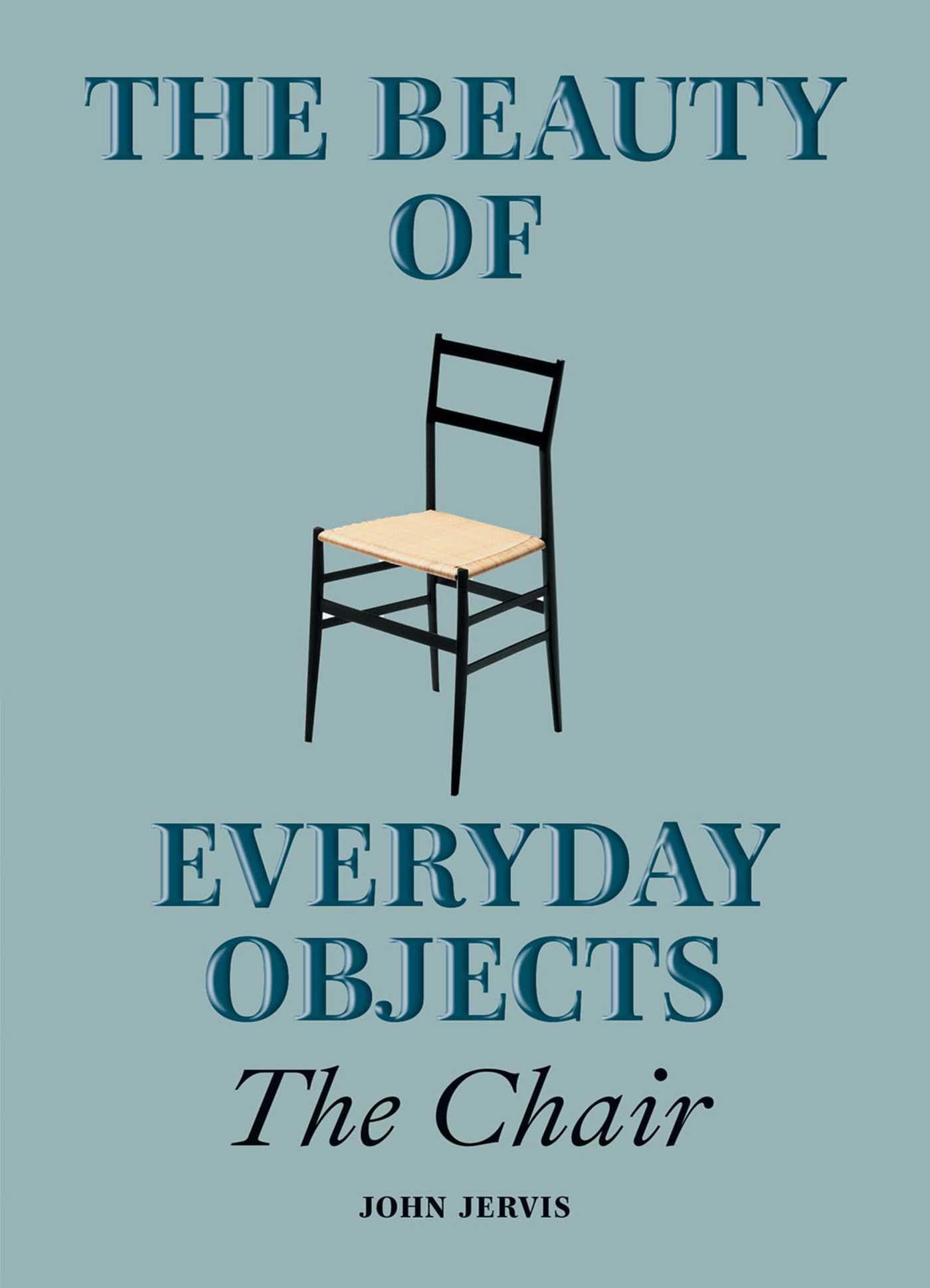 The Beauty of Everyday Objects: The Chair