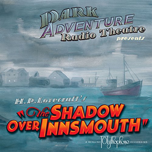 The Shadow over Innsmouth