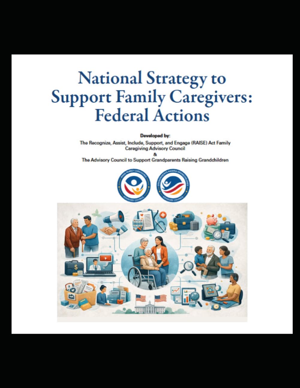 National Strategy to Support Family Caregivers: Federal Actions